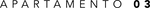 Ir para Apartamento 03