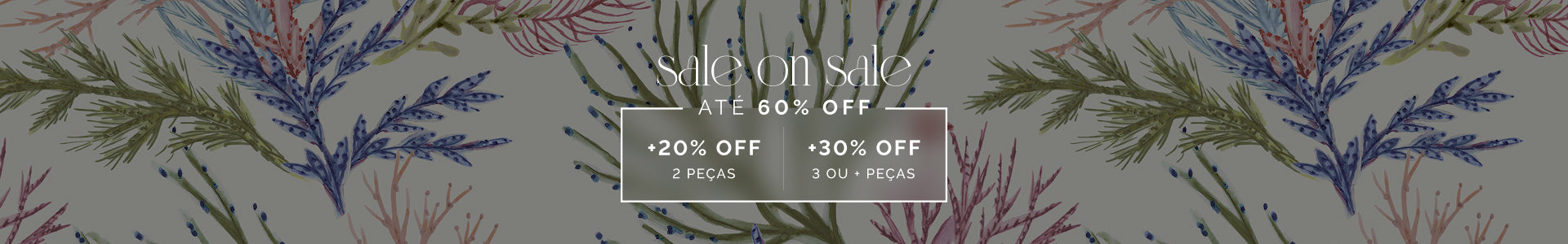 SALE SELEÇÃO TUDO 50% OFF
